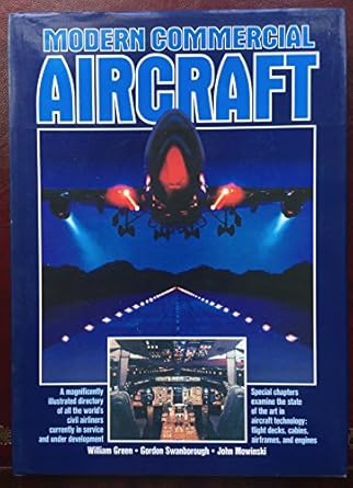 modern commercial aircraft 1st edition william green ,gordon swanborough ,john mowinski 0861012712,