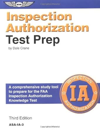inspection authorization test prep 1st edition dale crane 1560274433, 978-1560274438