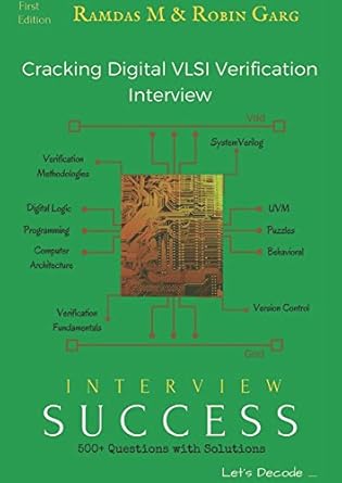 cracking digital vlsi verification interview interview success 1st edition ramdas mozhikunnath ,robin garg