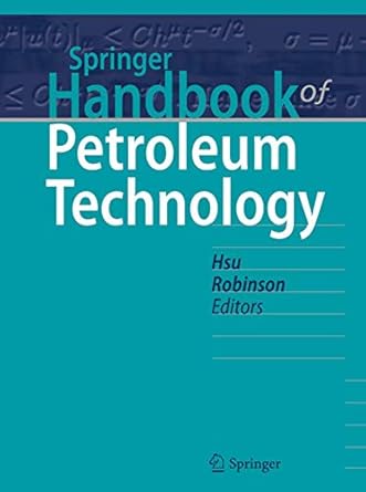 springer handbook of petroleum technology 1st edition chang samuel hsu ,paul r robinson 3319493450,