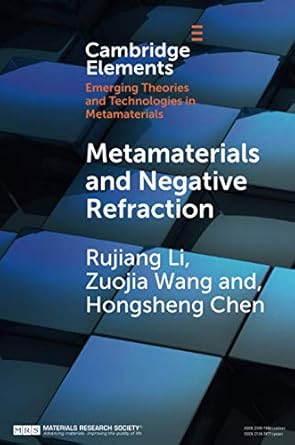 metamaterials and negative refraction 1st edition rujiang li 1108749232, 978-1108749237