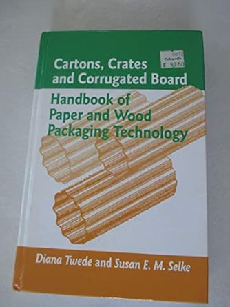 cartons crates and corrugated board handbook of paper and wood packaging technology 1st edition ph d twede,