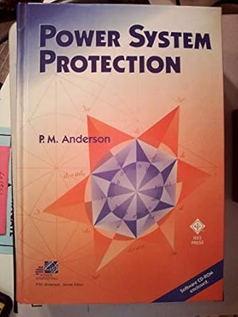 power system protection 1st edition paul m anderson 0780334272, 978-0780334274