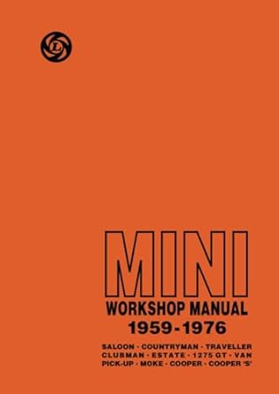 mini workshop manual 1959 1976 akd 4935 1st edition british leyland ltd 1855201488, 978-1855201484
