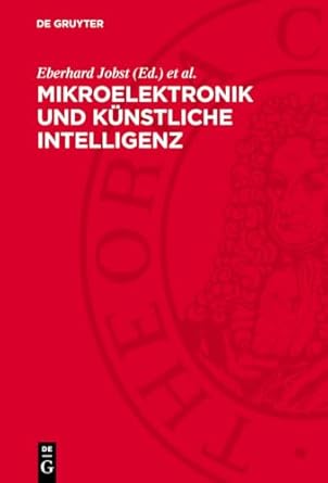 mikroelektronik und kunstliche intelligenz 1st edition eberhard jobst ,michael nier 3112717287, 978-3112717288