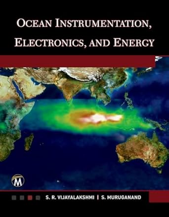 ocean instrumentation electronics and energy 1st edition s r vijayalakshmi ,s muruganand 1944534571,