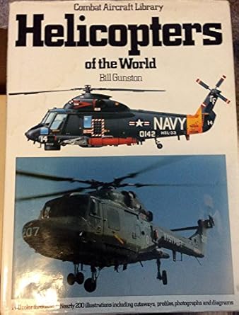 helicopters of the world 1st edition bill gunston 0517405067, 978-0517405062
