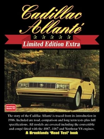 cadillac allante   extra road test book 1st edition brooklands books ltd 1855206439, 978-1855206434