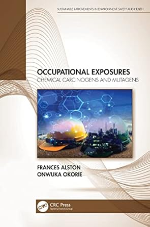 occupational exposures 1st edition frances alston ,onwuka okorie 1032054506, 978-1032054506