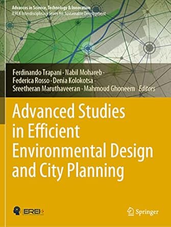 advanced studies in efficient environmental design and city planning 1st edition ferdinando trapani ,nabil