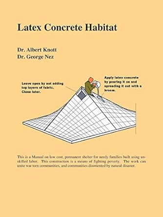 latex concrete habitat 1st edition dr albert knott ,dr george nez 1412039975, 978-1412039970