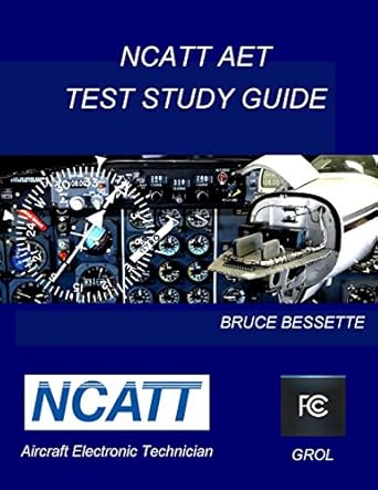ncatt aet test study guide 1st edition bruce bessette 1484094433, 978-1484094433