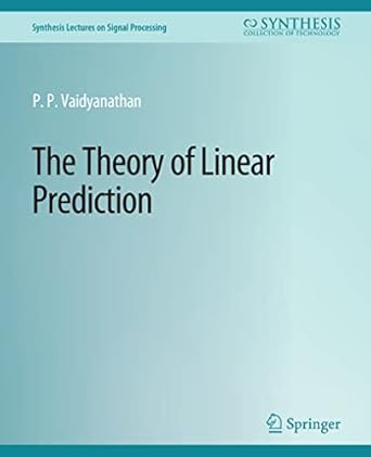 the theory of linear prediction 1st edition p p vaidyanathan 3031013999, 978-3031013997