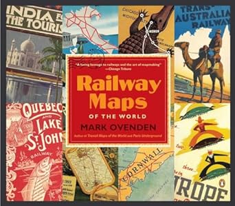 railway maps of the world 1st edition mark ovenden 0143122401, 978-0143122401