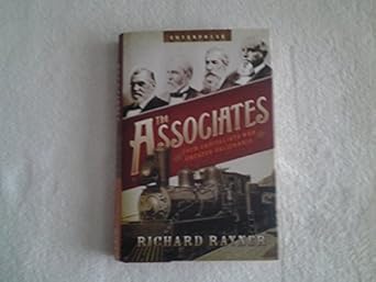the associates four capitalists who created california 1st edition richard rayner 0393059138, 978-0393059137