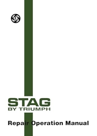 stag by triumph repair operation manual akm3966 1st edition triumph cars ltd 1855200139, 978-1855200135