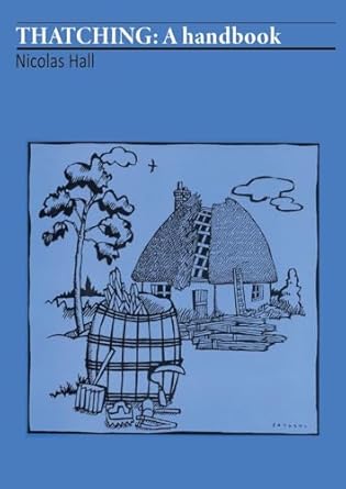 thatching 1st edition nicholas hall 1853390607, 978-18533906091853390607,978-1853390609