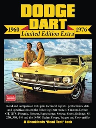 dodge dart   extra 1960 1976 road test book 1st edition brooklands books ltd 1855205882, 978-1855205888