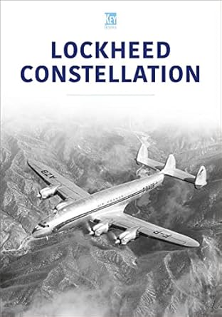 lockheed constellation 1st edition key publishing 1802823743, 978-1802823745
