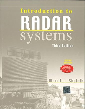 introduction to radar systems 1st edition skolnik 0070445338, 978-0070445338