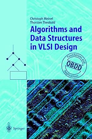 algorithms and data structures in vlsi design obdd foundations and applications 1st edition christoph meinel