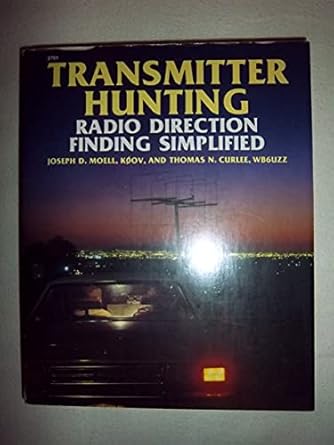 transmitter hunting radio direction finding simplified 1st edition joseph d moell ,thomas n curlee