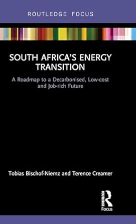 south africas energy transition 1st edition tobias bischof niemz ,terence creamer 1138615161, 978-1138615168