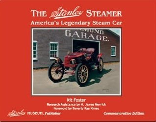 the stanley steamer americas legendary steam car 1st edition kit foster ,beverly r kimes ,h james merrick