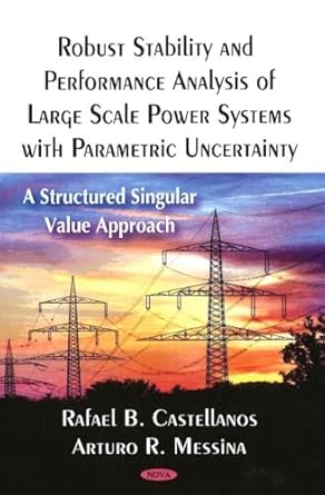 robust stability and performance analysis of large scale power systems with parametric uncertainty a