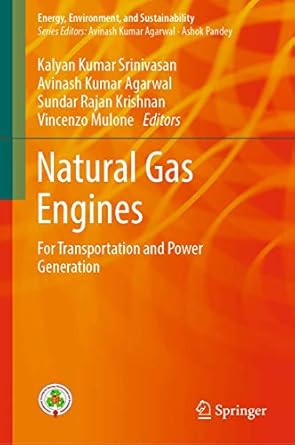 natural gas engines for transportation and power generation 1st edition kalyan kumar srinivasan ,avinash