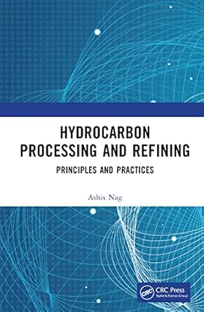 hydrocarbon processing and refining 1st edition ashis nag 1032214031, 978-1032214030