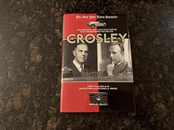 crosley two brothers and a business empire that transformed the nation 1st edition david stern ,michael a
