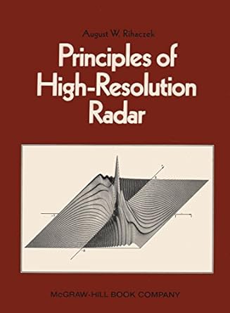 principles of high resolution radar 1st edition august w rihaczek 007052890x, 978-0070528901