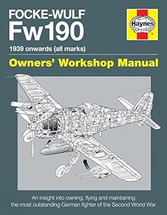 focke wulf fw190 manual 1st edition graeme douglas 0857337890, 978-0857337894
