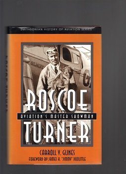 roscoe turner 1st edition carroll v glines 1560984562, 978-1560984566