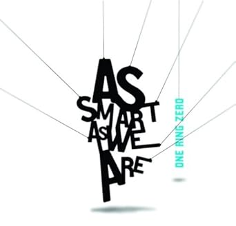 as smart as we are 1st edition one ring zero 1932360425, 978-1932360424