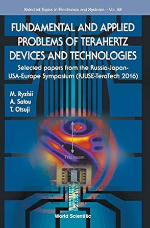 fundamental and applied problems of terahertz devices and technologies selected papers from the russia japan