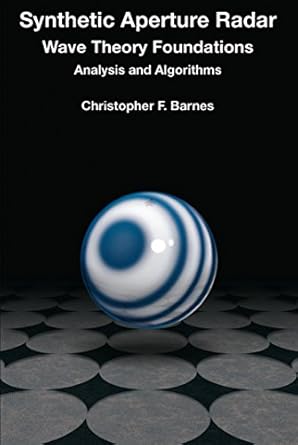synthetic aperture radar 1st edition christopher f barnes 0692313737, 978-0692313732