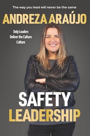 safety leadership 1st edition andreza araujo 6501024749, 978-6501024745