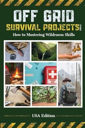 off grid survival projects bible 1st edition robin j snider 3769304438, 978-3769304435