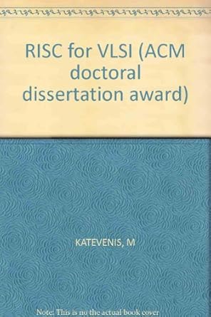 reduced instruction set computer architectures for vlsi 1st edition manolis g h katevenis 0262111039,