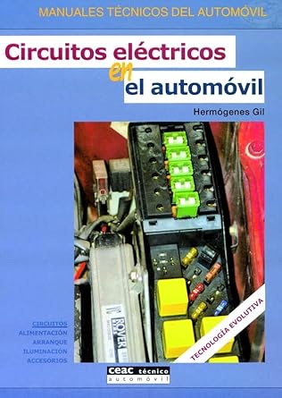 circuitos electricos en el automovil 1st edition hermogenes gil 8432915750, 978-8432915758