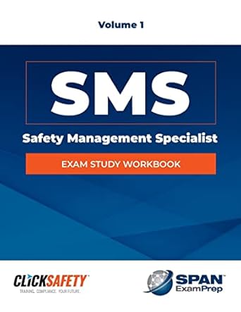 safety management specialist exam study workbook vol 1 revised 1st edition daniel snyder 128432298x,