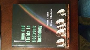 lines and fields in electronic technology 1st edition william d stanley ,richard f harrington 002415654x,