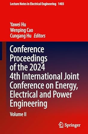 conference proceedings of the 2024 4th international joint conference on energy electrical and power