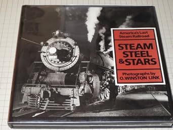 steam steel and stars 1st edition tim hensley ,winston o link 0810916452, 978-0810916456