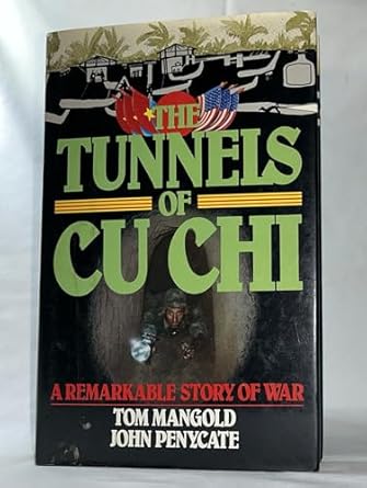 the tunnels of cu chi 1st edition tom mangold 0340278102, 978-0340278109