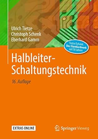 halbleiter schaltungstechnik 1st edition ulrich tietze ,christoph schenk ,eberhard gamm 3662485532,