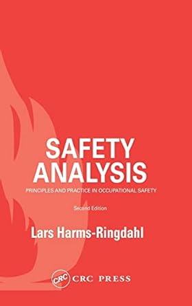 safety analysis principles and practice in occupational safety 1st edition lars harms ringdahl 041523655x,