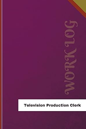 television production clerk work log work journal work diary log 126 pages 6 x 9 inches 1st edition orange